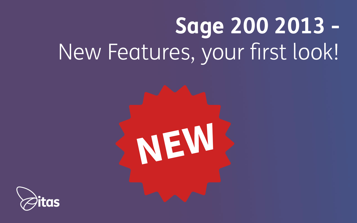 Featured image for “Sage 200 2013 New Features – Your first look!”