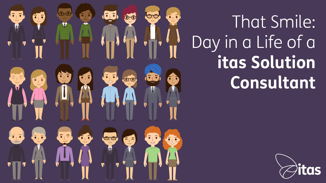 Featured image for “That smile – Day in a life of a itas solution consultant”