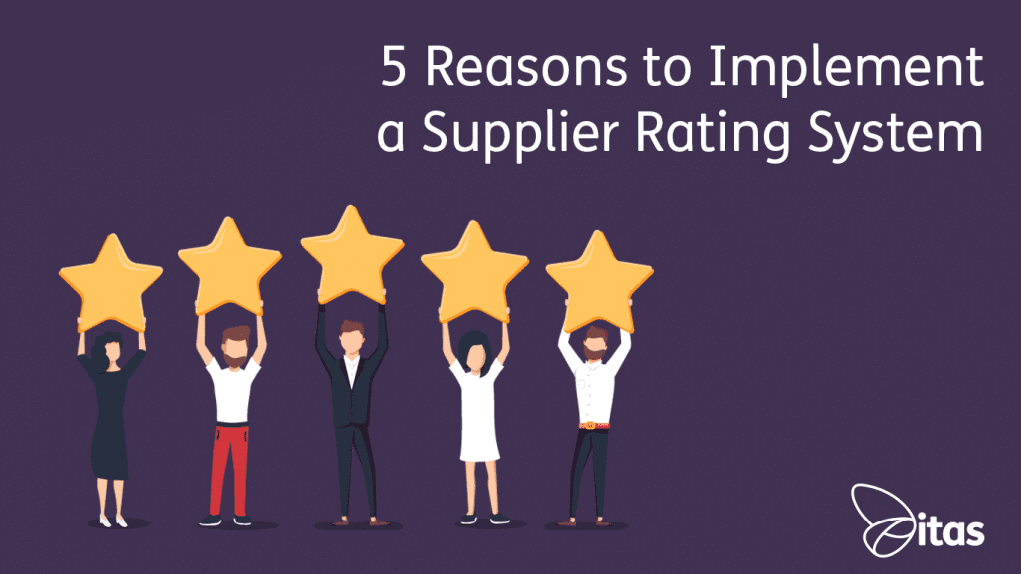 Five Reasons to Implement a Supplier Rating System