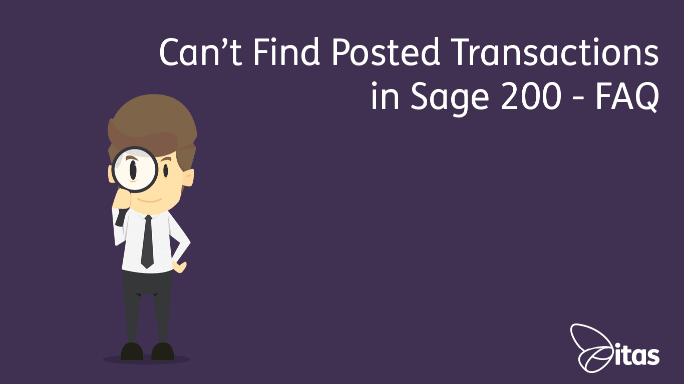 Featured image for “Can’t Find Posted Transactions in Sage 200 – FAQ”