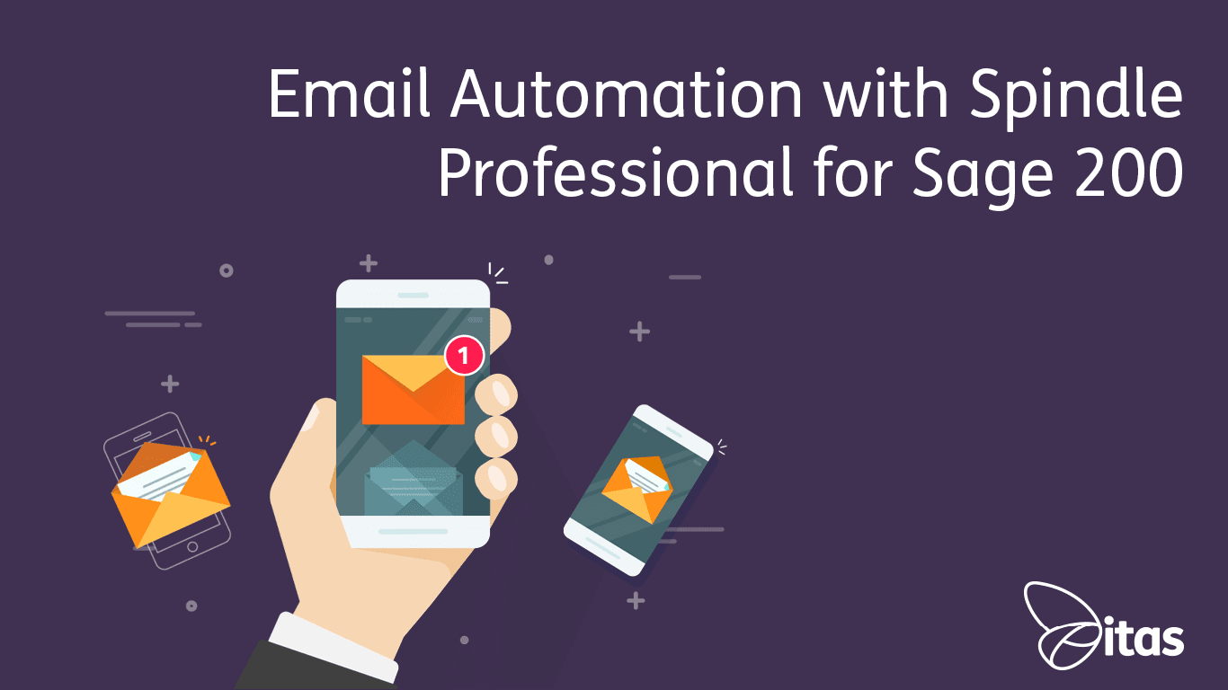 Featured image for “Email Automation with Spindle Professional for Sage 200”