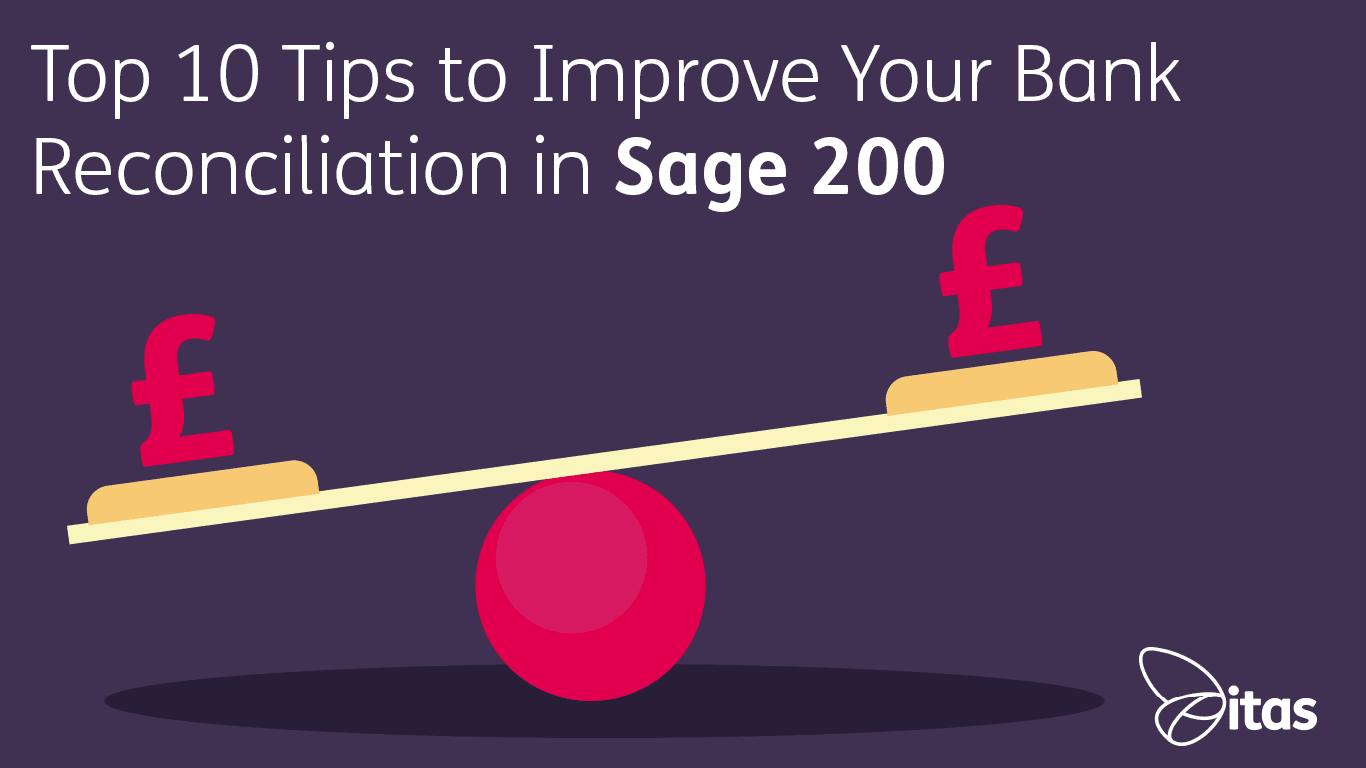 Featured image for “Top 10 Tips to Improve Your Bank Reconciliation in Sage 200”
