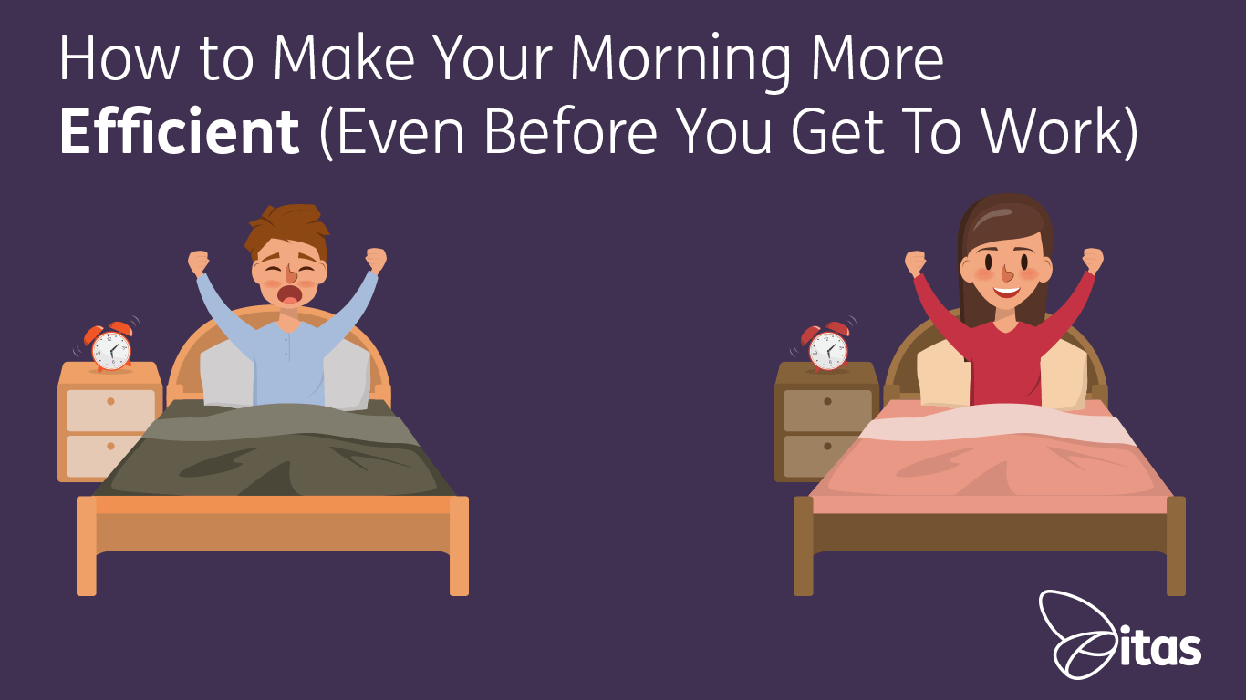 How To Make Your Morning More Efficient - Even Before Getting to Work