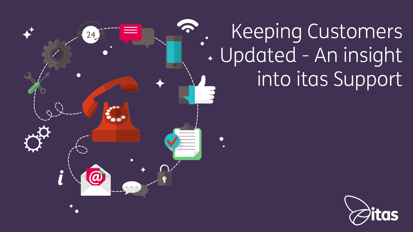 Featured image for “Keeping Customers Updated | An insight into itas Support”