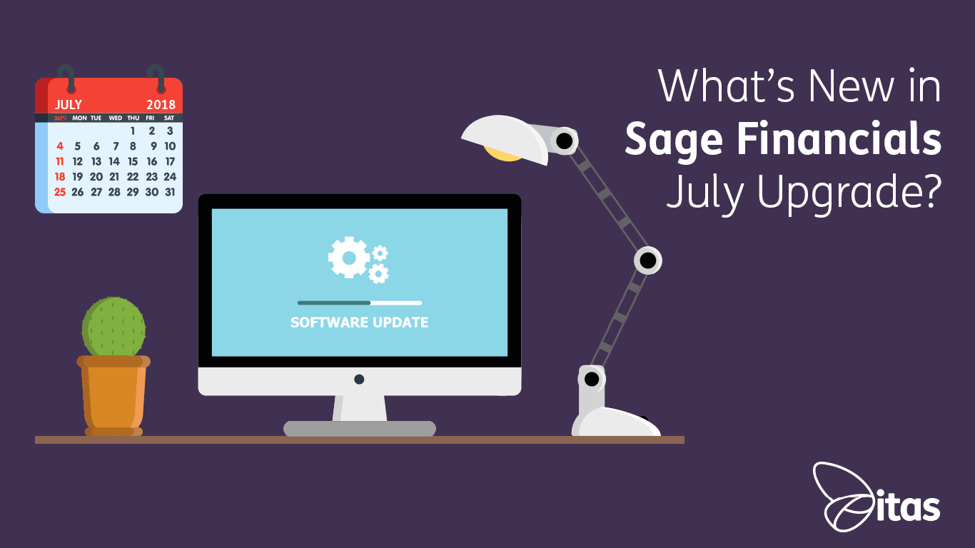 Featured image for “Sage Financials: What’s New in Sage Financials July 2018 Upgrade?”