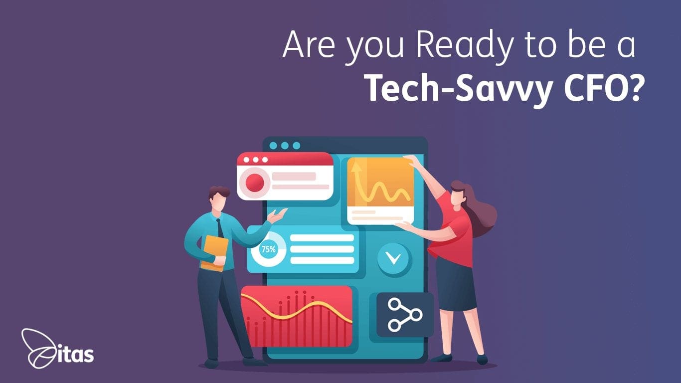 Featured image for “Are you Ready to be a Tech-Savvy CFO?”