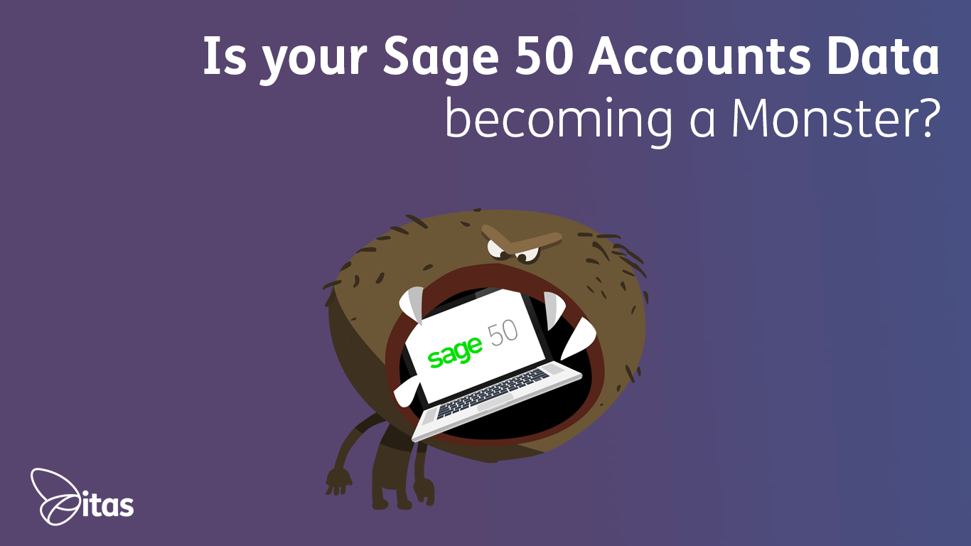 Featured image for “Is your Sage 50 Accounts Data becoming a Monster?”