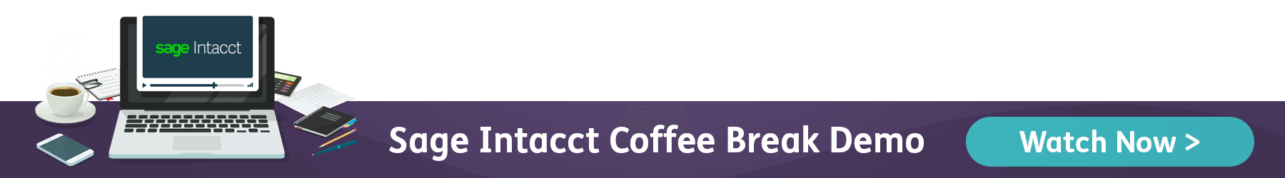 Sage-Intacct-Coffee-Break-Demo-Small-Banner-CTA