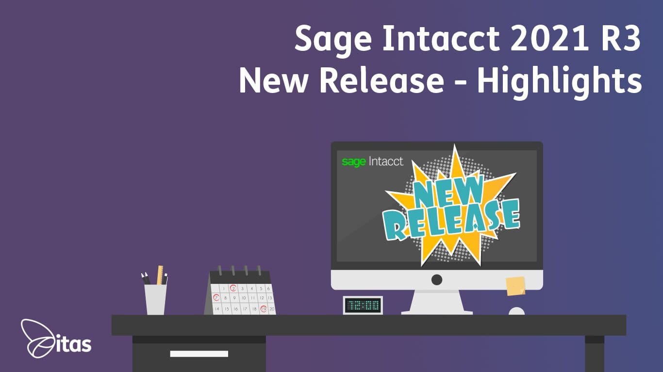 Featured image for “Sage Intacct 2021 R3 New Release – Highlights”