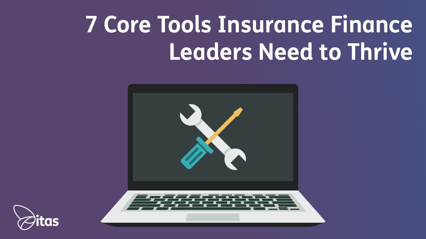 Featured image for “7 Core Tools Insurance Finance Leaders Need to Thrive”