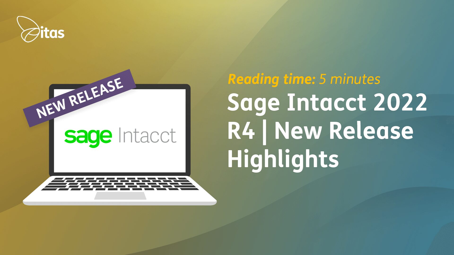 Featured image for “Sage Intacct 2022 R4 – New Release Highlights”