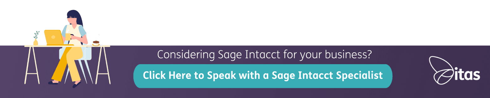 Speak with a Sage Intacct specialist