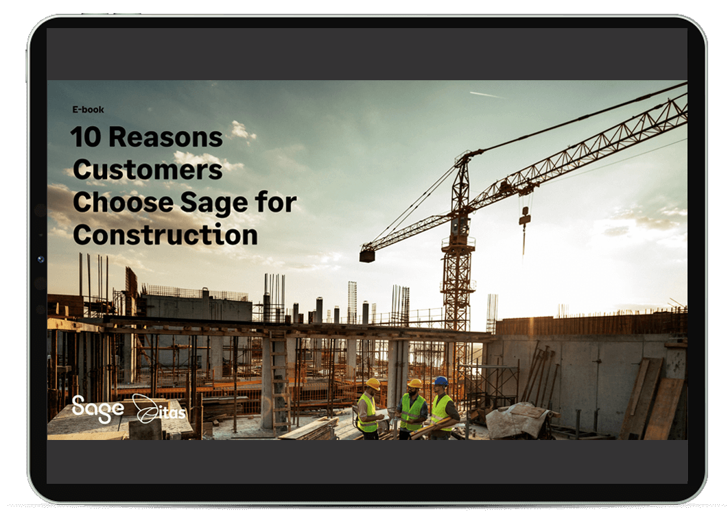 10 Reasons Why Customers Choose Sage for Construction