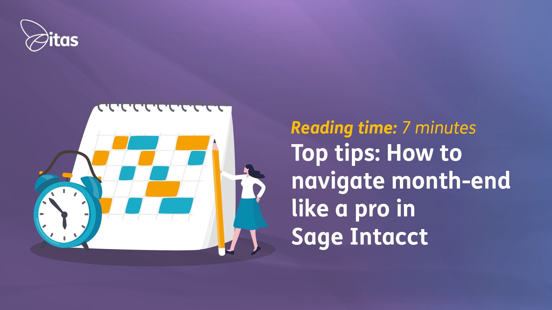 Featured image for “Top tips: How to navigate month-end like a pro in Sage Intacct”