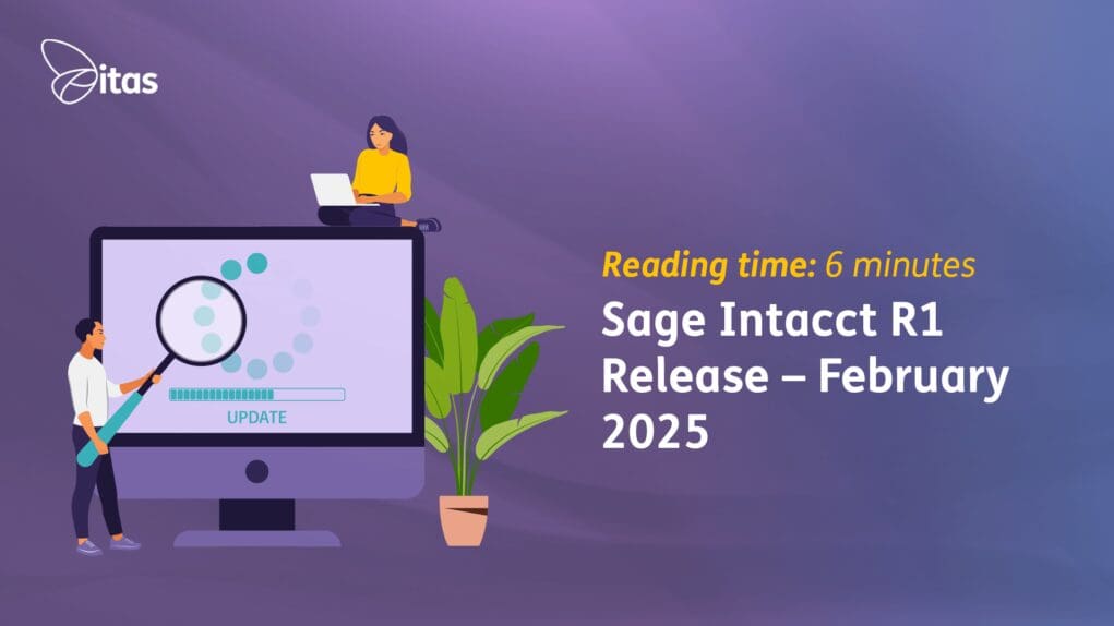 Sage Intacct R! Release February 2025 Itas Solutions