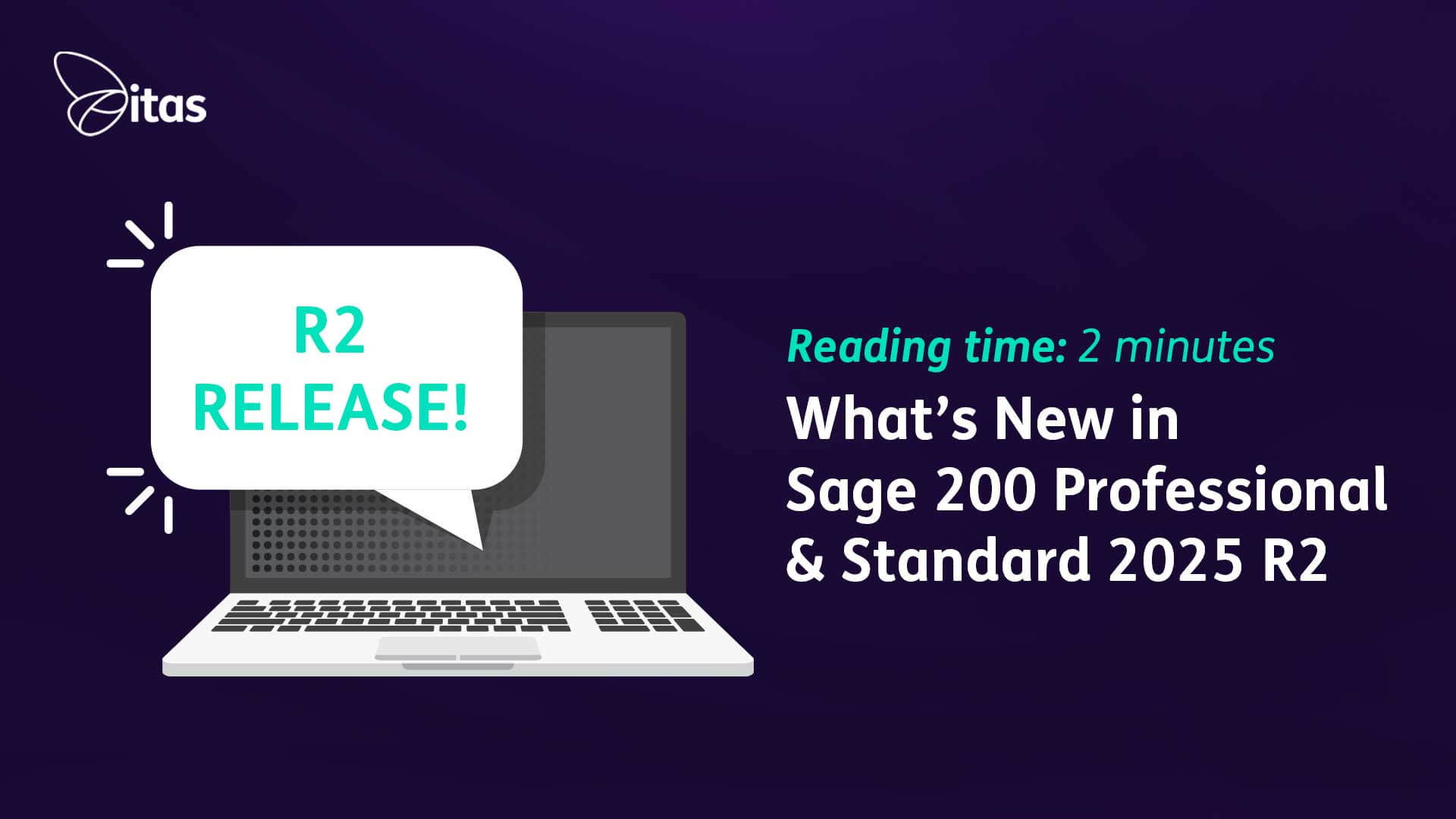 Featured image for “What’s New in Sage 200 Professional & Standard 2025 R2”