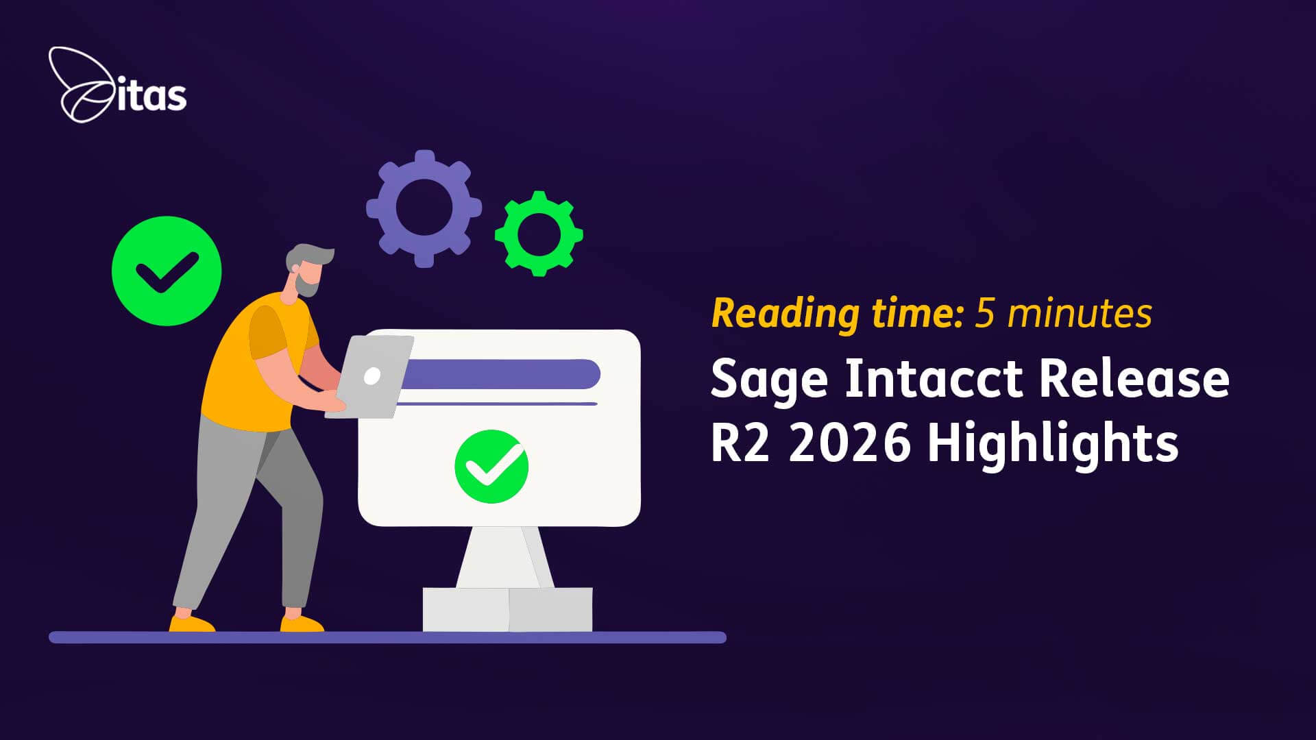 Featured image for “Sage Intacct Release R2 2026 Highlights”