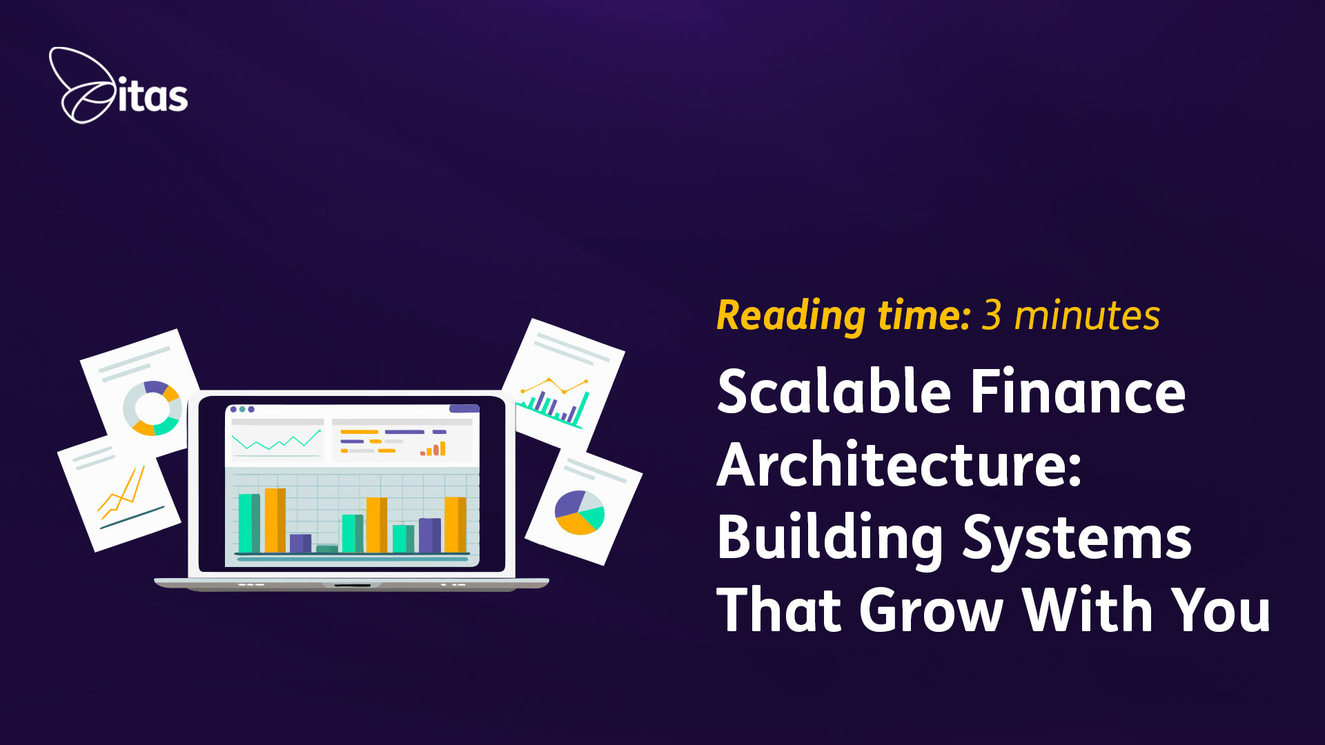 Featured image for “Scalable Finance Architecture: Building Systems That Grow With You”