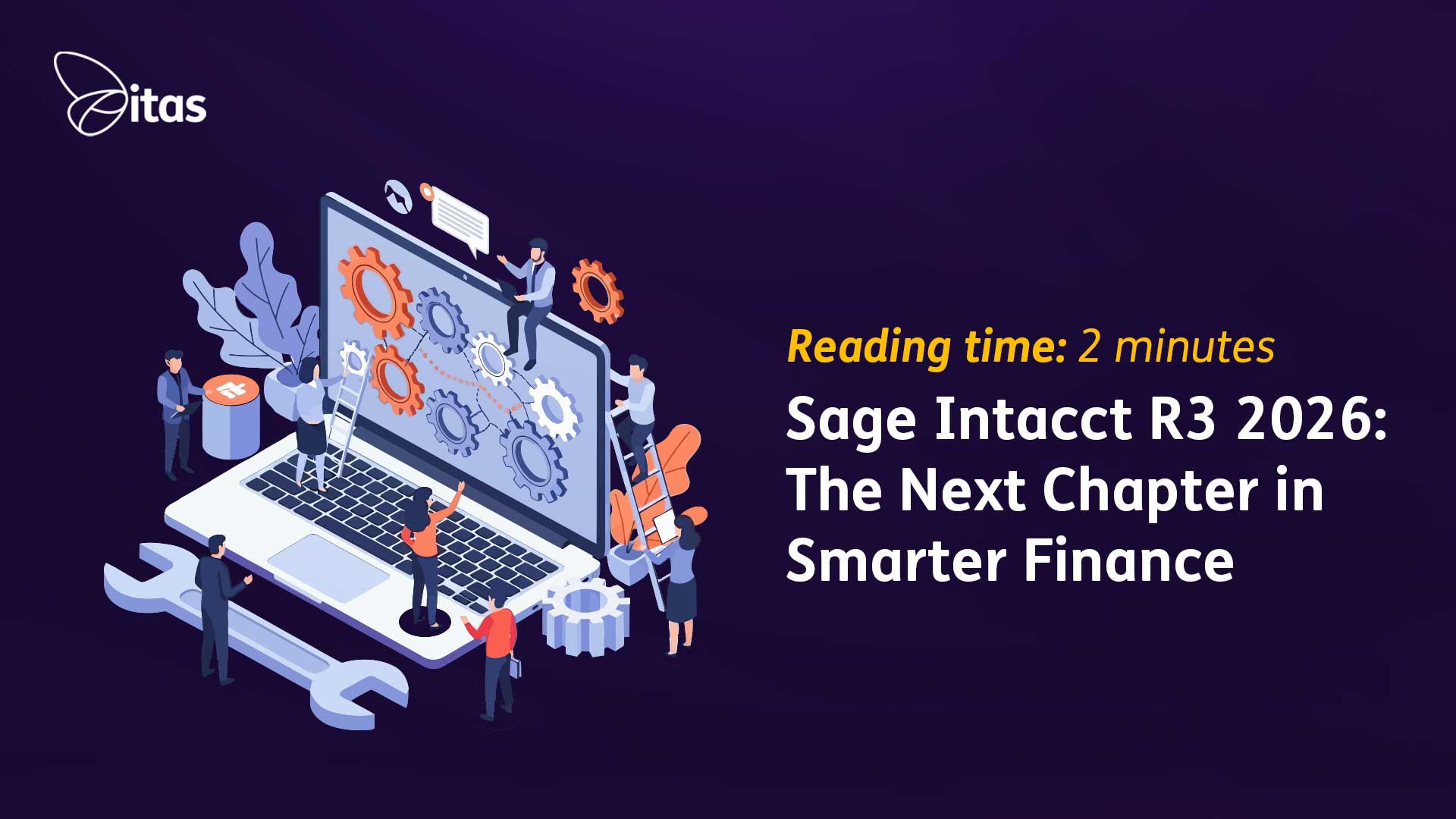 Featured image for “Sage Intacct R3 2026: The Next Chapter in Smarter Finance”